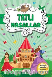 Tatlı Masallar