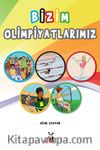 Bizim Olimpiyatlarımız