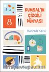 Kumsal’ın Çizgili Dünyası