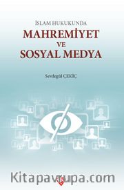 İslam Hukunda Mahremiyet ve Sosyal Medya