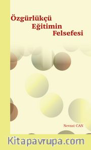 Özgürlükçü Eğitimin Felsefesi