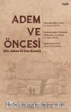Adem ve Öncesi (Hz. Adem ve Can Kavmi)