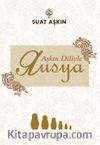Aşkın Diliyle Rusya