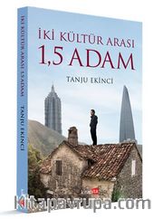 İki Kültür Arası 1,5  Adam