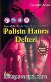 Polisin Hatıra Defteri