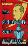 1905 Rus Devrimi ve Sultan Abdülhamid