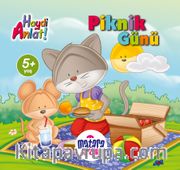 Piknik Günü (Haydi Anlat!)