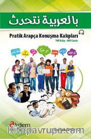 Pratik Arapça Konuşma Kalıpları (100 Kalıp- 600 Cümle)