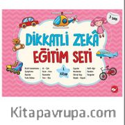 Dikkatli Zeka Eğitim Seti 1. Kitap- 3 Yaş