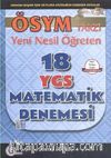 YGS 18 Matematik Denemesi & ÖSYM Tarzı Yeni Nesil Öğreten