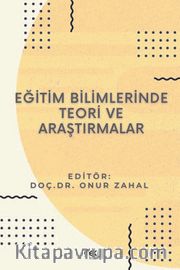 Eğitim Bilimlerinde Teori ve Araştırmalar