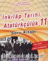 11. Sınıf Türkiye Cumhuriyeti İnkılap Tarihi ve Atatürkçülük Soru Kitabı
