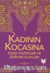 Kadının Kocasına Karşı Vazife ve Sorumlulukları