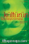 Kültürün Özelleştirilmesi