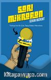 Sarı Mikrofon & Türkiye’nin En Çok Takip Edilen Mikrofonu