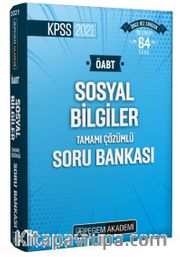 2021 KPSS ÖABT Sosyal Bilgiler Tamamı Çözümlü Soru Bankası