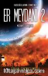 Er Meydanı 2
