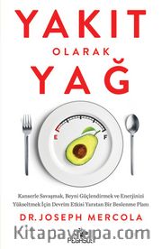 Yakıt Olarak Yağ