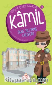 Ders Zili Kime Çalıyor? / Kamil 2