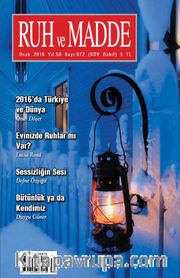 Ruh ve Madde Dergisi Ocak 2016 Yıl:56 Sayı:672