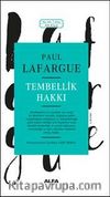 Tembellik Hakkı