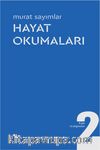 Hayat Okumaları / Kapı Aralığından 2