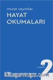 Hayat Okumaları / Kapı Aralığından 2
