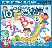 Okul Öncesi Çocuklar İçin IQ Zeka Geliştiren Oyunlar  5 (4-7 Yaş)