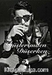 Düşlerimden Düşerken