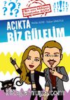 Acıkta Biz Gülelim