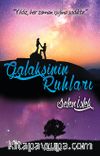 Galaksinin Ruhları