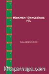 Türkmen Türkçesinde Fiil