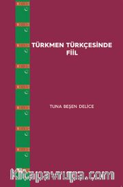 Türkmen Türkçesinde Fiil