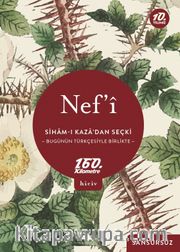 Siham-ı Kaza’dan Seçki <br /> Bugünün Türkçesiyle Birlikte / Sansürsüz