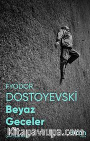 Beyaz Geceler (Fotoğraflı Klasikler)