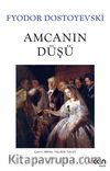 Amcanın Düşü (Beyaz Kapaklı)