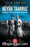 Büyük Taarruz & Dağlarda Tek Tek Ateşler Yanıyordu