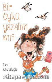 Bir Öykü Yazalım mı?
