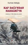 Kafdağı'ndan Hakkari'ye