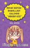 Sevgi Bütün Engelleri Kaldırır Şeker Kız