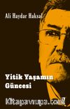 Yitik Yaşamın Güncesi