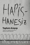 Hapishanesiz Toplum Arayışı