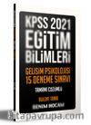 2021 KPSS Eğitim Bilimleri Gelişim Psikolojisi Tamamı Çözümlü 15 Deneme 