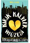 Kırık Kalpler Müzesi