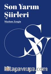 Son Yarım Şiirleri