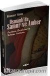 Osmanlı’da Samur ve Amber