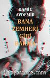 Bana Zemheri Gibi Bakma