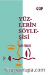Yüzlerin Söyleşisi