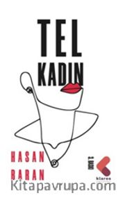Tel Kadın