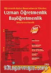 Uzman Öğretmenlik Başöğretmenlik Sınavlarına Hazırlık 2006